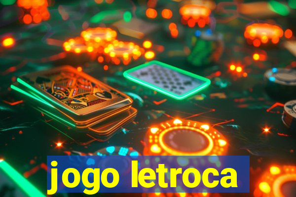 jogo letroca